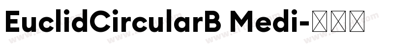EuclidCircularB Medi字体转换